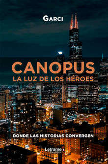 Canopus. La luz de los hroes.  Garci