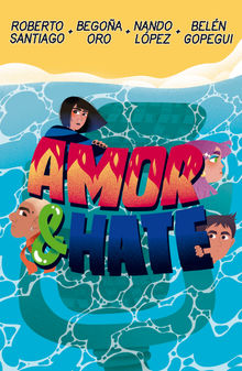 Amor & Hate.  Roberto Santiago