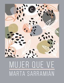 Mujer que ve.  Marta Sarramian