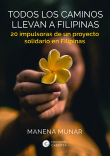 Todos los caminos llevan a Filipinas.  Manena Munar