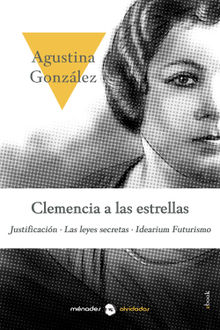 Clemencia a las estrellas.  Agustina Gonzlez