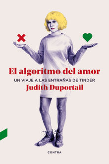 El algoritmo del amor.  Carolina Smith de la Fuente