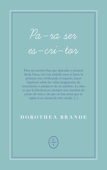 Para ser escritor.  Dorothea Brande