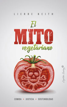 El mito vegetariano.  Violeta Arranz