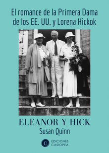 Eleanor y Hick.  Susan Quinn