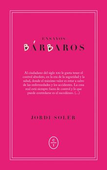 Ensayos brbaros.  Jordi Soler