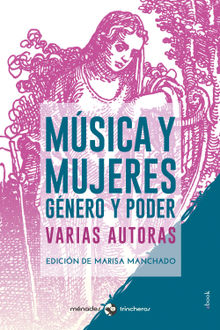 Msica y mujeres.  Marisa Manchado