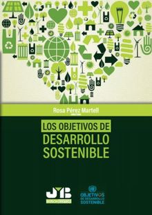 Los objetivos de desarrollo sostenible.  Vicente Boissier Dominguez