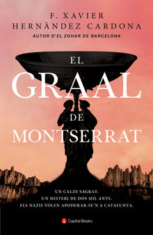 El Graal de Montserrat.  F. Xavier Hernndez Cardona