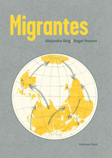 Migrantes.  Alejandro Reig