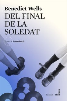 Del final de la soledat.  Ramon Farrs