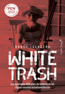 White trash.  Nancy Isenberg