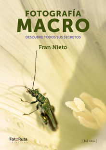 Fotografa Macro.  Fran Nieto