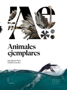 Animales ejemplares.  Oihan Iturbide