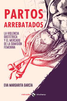 Partos arrebatados.  Eva Margarita Garca