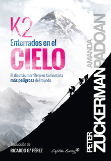 K2: Enterrados en el cielo.  Josefina Ruiz Hernndez