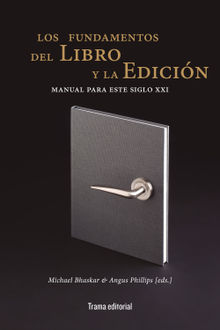 Los fundamentos del libro y la edicin.  igo Garca Ureta