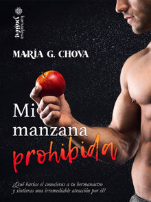 Mi manzana prohibida.  Mara G. Chova