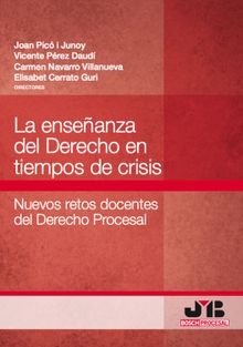 La enseanza del Derecho en tiempos de crisis.  Vicente Prez Daud