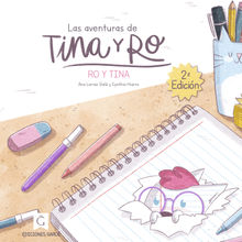 Las aventuras de Tina y Ro.  Ana Larraz Gal