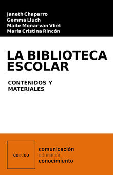 La biblioteca escolar.  Andrea R. Lluch