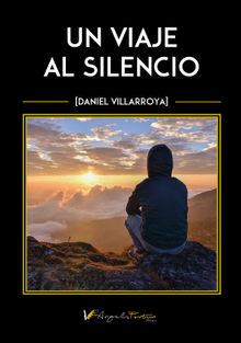 Un viaje al silencio.  Isabel Montes