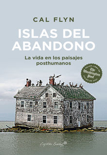 Islas del abandono.  Luca Barahaona