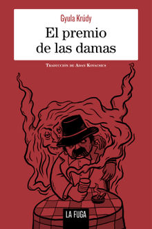 El premio de las damas.  Adan Kovacsics