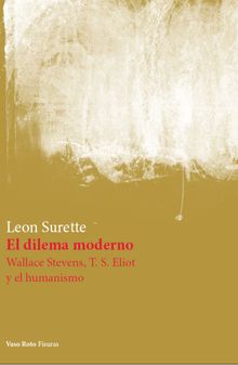 El dilema moderno.  Leon Surette