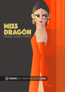 Miss Dragn.  Miguel ngel Parra