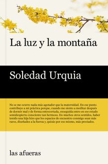 La luz y la montaa.  Soledad Urquia