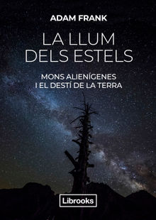 La llum dels estels.  Adam Frank