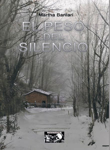 El peso del silencio.  Martha Barilari