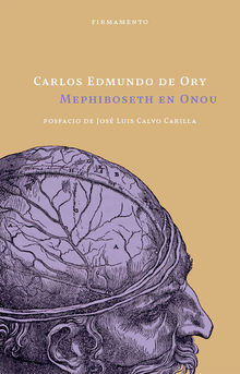 Mephiboseth en Onou.  Carlos Edmundo de Ory