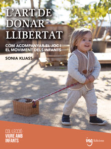 L'art de donar llibertat.  Sonia Kliass