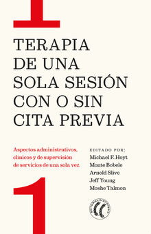 Terapia de una sola sesin con o sin cita previa.  Jeff Young