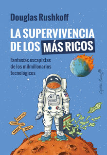 La supervivencia de los ms ricos.  Francisco Jos Ramos