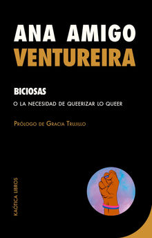 Biciosas.  Ana Amigo Ventureira