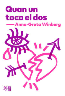 Quan un toca el dos.  Anna-Greta Winberg