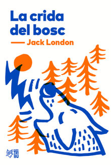 La crida del bosc.  Jack London