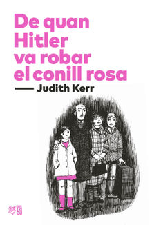 De quan Hitler va robar el conill rosa.  Judith Kerr