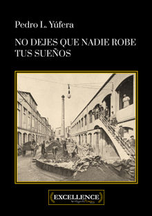 No dejes que nadie robe tus sueos.  Isabel Montes