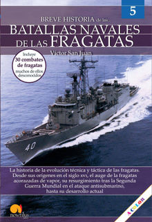 Breve historia de las batallas navales de las fragatas.  Vctor San Juan