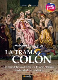 La trama Coln N. E. color.  Antonio Las Heras