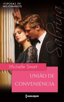 Unio de convenincia.  Michelle Smart