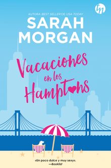 Vacaciones en los Hamptons.  Sarah Morgan