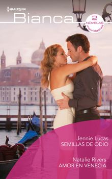 Semillas de odio - Amor en venecia.  Catalina Freire Hernndez