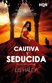 Cautiva y seducida.  Lis Haley