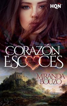 Corazn escocs.  Miranda Bouzo