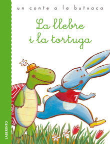 La llebre i la tortuga.  Adri Martn Mor